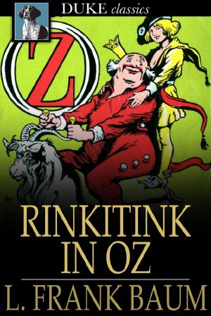 [Oz 10] • Oz 10 - Rinkitink in Oz